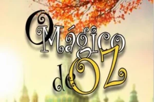 Sábado (19) tem espetáculo O Mágico de Oz no Teatro Municipal de Itajaí