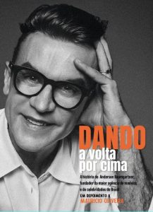 Empresário de estrelas, Dando Baumgartner, lança biografia no Balneário Shopping